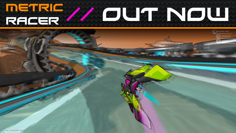Metric Racer is Out Now on Steam!